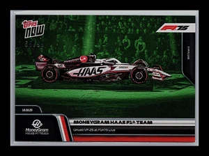 2025 Topps Now 07 Moneygram HAAS F1 Team Unveil VF-25 at F1 75 Live Green 65/99 - Picture 1 of 2