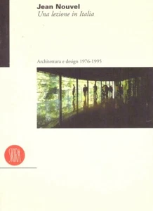 JEAN NOUVEL UNA LEZIONE IN ITALIA 1976-1995 + PARIS POSTER GUIDE ENG - Imagen 1 de 1