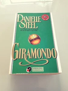 Libro - Danielle Steel - Giramondo - Sperling ROMANZO ROSA - Foto 1 di 3