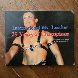 International Mr. Leather 25 Years Of Champions (2004) 1st Printing Paperback - Bild 1 von 10