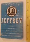 Rare (Toronto, Montreal,Etc) "Jeffrey Mfg. Co. -Chains,Conveyers,Etc" Notebook