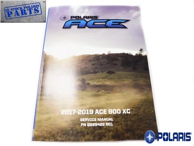 Polaris Ace 900 XC 2017-2019 genuino OEM auténtico manual de reparación de servicio  Foto 1 de 3