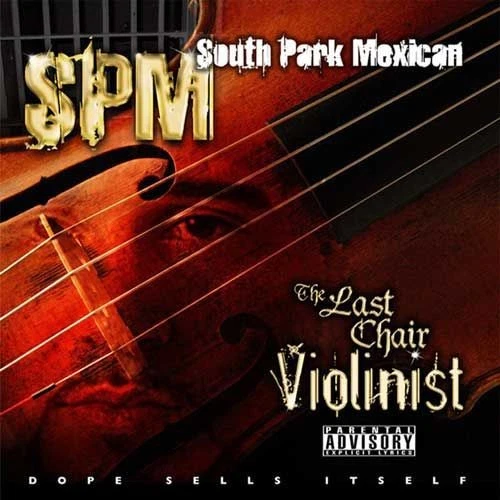 South Park Mexican - The Last Chair Violinist [New CD] Explicit - Image 1 of 1