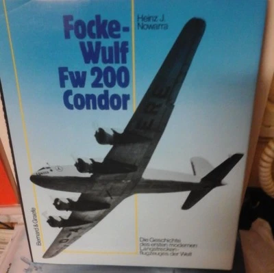 FOCKE WULF FW200 C4 "CONDOR" -BY HEINZ J.NOWARRA- - Imagem 1 de 4