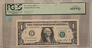 2006 $1 Federal Reserve Note Fr 1932-F PCGS Currency 65 PPQ Fancy 77777722  - Picture 1 of 3