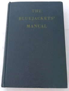 THE BLUEJACKETS' MANUAL - 14. Auflage, 1950 beschriftet - Bild 1 von 6