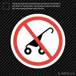 No Strollers Sticker Die Cut Decal Self Adhesive Vinyl stroller - Picture 1 of 1
