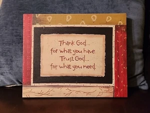 Canvas Print Biblical Thank God for what you have. Trust God for what you need. - Picture 1 of 7
