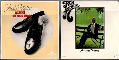 Vinyl LP Records 33 1/3 rpm FRED ASTAIRE A Shine on Your Shoes, Attitude Dancing - Image 1 of 4