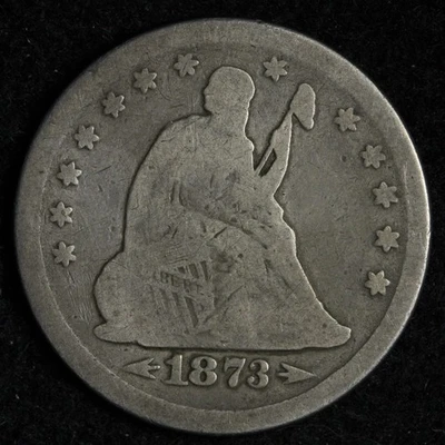 1873 ARROWS Seated Liberty Silver Quarter VG E299 IDOQ - Image 1 of 2