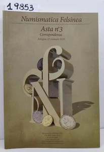 Catalogo Numismatica Felsinea n. 3 asta gennaio 2016 - Imagen 1 de 3