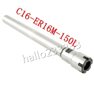 NEW C16-ER16M-150L Extension rod ER20 straight shank for CNC Chuck Milling Lathe - Picture 1 of 5