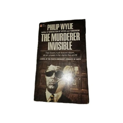 The Murderer Invisible by Philip Wylie 1959 Vintage Popular Library Paperback Sc - Image 1 of 4