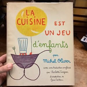 La Cuisine Est Un Je D'enfants 2ème édition Michel Oliver En Livre de Cook français & Anglais