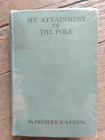 Frederick.A.Cook- My attainment of the pole-1913