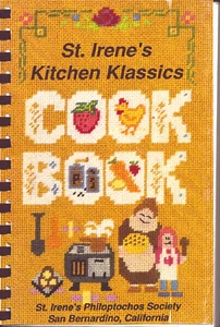 Vintage 1990 St. Irene's Kitchen Klassics Church Cook Book San Bernardino Calif - Picture 1 of 2