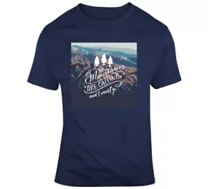 The Mountains Are Calling, And I Must Go T Shirt - Picture 1 of 1