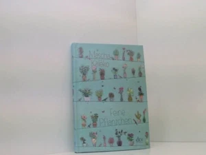 Feine Pflänzchen: Mit Illustrationen Mascha Kaléko ; neu illustriert von Eva Sch - Foto 1 di 1