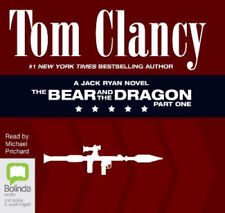The Bear and the Dragon: Part One (Jack Ryan) [Audio] by Tom Clancy