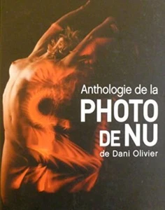 Anthologie des Aktfotos von Dani Olivier | Dani Olivier | Sehr guter Zustand - Bild 1 von 1