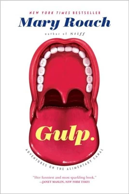 Gulp – Adventures on the Alimentary Canal, Roach, Mary - Image 1 of 2