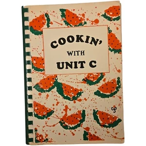 Winfield State Hospital and Training Center Cookbook Cookin With Unit C Kansas - Bild 1 von 23
