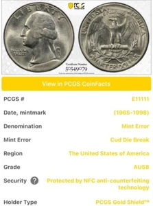 (1965-1998) Quarter Dollars Clad Coinage PCGS AU-58 Cud Die Break Mint Error - Picture 1 of 3