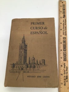 Primer Curso de Espanol, by John Pittaro and May Gerber Green Book, Vintage 1938 - Bild 1 von 9