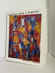 Schreiben mit Zweck, Zwölfte Auflage von Joseph F. Trimmer 1998 WIE NEU - Bild 1 von 3