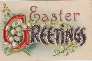 1912 EASTER POSTCARD  "Easter Greetings" Floral Letters, Embossed - Picture 1 of 2