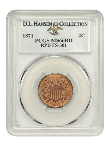 1871 2c PCGS MS66 RD (RPD, FS-301) ex: D.L. Hansen Cover