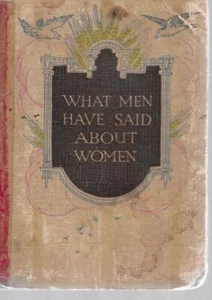 DAVID STOTT What Men Have Said About Women - Complimentary and Otherwise SC Boo - Picture 1 of 1