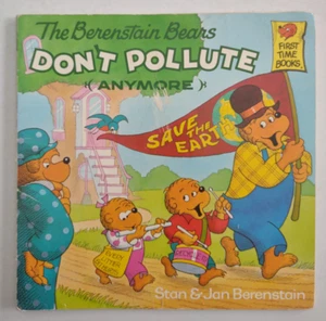 The Berenstain Bears Don't Pollute (Anymore) paperback childrens book - Picture 1 of 10