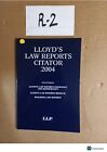 Lloyd's Law Reports Citator 2004
