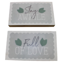 Wooden Wall Plaque Set of 2 - Stay Awhile - Full of Love - Rectangle 12" x 7"