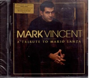 A Tribute To Mario Lanza Mark Vincent CD 2017 Free UK P&P Value Guaranteed - Bild 1 von 8