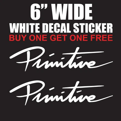 Primitive 6" White Vinyl Decal Sticker - BOGO