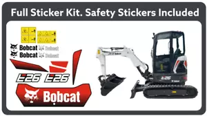 Bobcat E26 (Type 2) Mini Digger Sticker Kit . Excavator Decal Kit . - Picture 1 of 3
