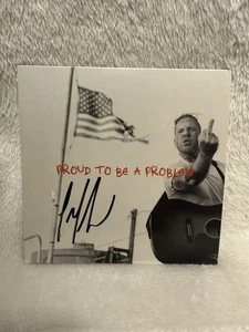 Tom Macdonald Proud To Be A Problem Firmado Autografiado CD HOG Nuevo - Imagen 1 de 4