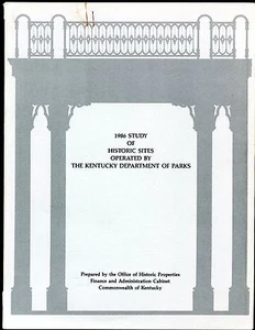 1986 STUDY OF HISTORIC SITES OPERATED BY THE KENTUCKY DEPARTMENT OF PARKS PB VG - Picture 1 of 3