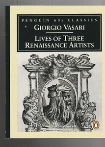 PINGÜINO CLÁSICO, casi nuevo, GIORGIO VASARI, VIDAS DE TRES ARTISTAS RENACENTISTAS - Imagen 1 de 1