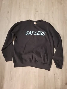 Herren Vintage SAY LESS Sweatshirt L🔥🔥selten - Bild 1 von 6