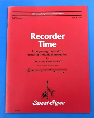 "Recorder Time" ~ Sweet Pipes ~ Soprano ~ Sheet Music ~ Instruction ~ Book One - Image 1 of 4