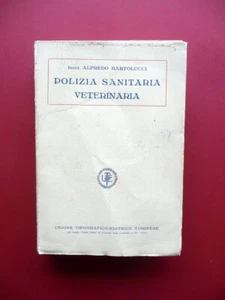 Alfredo Bartolucci Polizia Sanitaria Veterinaria UTET Torino 1926 - Foto 1 di 3