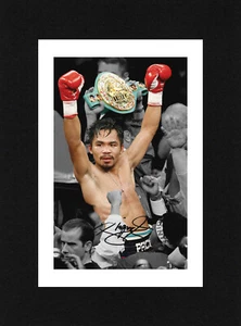 8X6 Mount MANNY PACQUIAO Signed PHOTO Boxing Print Gift Ready to Frame - Picture 1 of 2