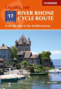 The River Rhone Cycle Route by Mike Wells (Paperback Book) - Bild 1 von 1