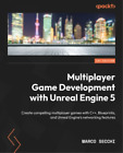 Marco Secchi Multiplayer Game Development with Unreal Engine 5 (Poche)