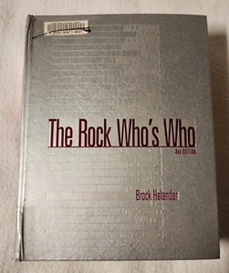The Rock Who's Who 2nd Edition Hardcover 1996 Brock Helander ex library - Picture 1 of 5