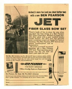 1960 Ben Pearson Jet Fiber Glass Bow Set Advertisement Pine Bluff, Arkansas - Picture 1 of 1