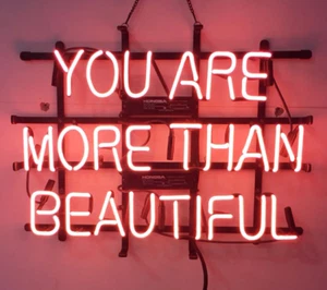 You Are More Than Beautiful Neon Light Sign Store Open Windows Hanging 19"x15" - Picture 1 of 3
